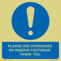 please-use-overshoes-or-remove-footwear-thank-you~